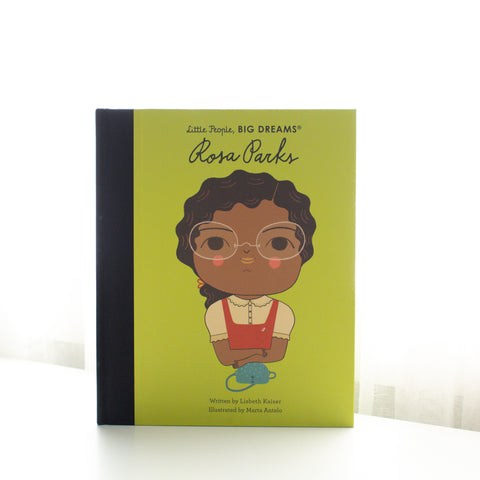 Little People, Big Dreams: Rosa Parks